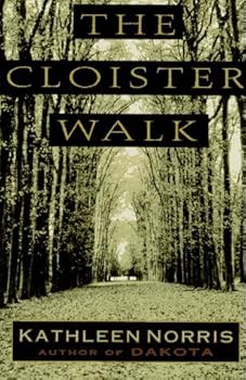 Hardcover The Cloister Walk by Kathleen Norris (1996-04-02) Book