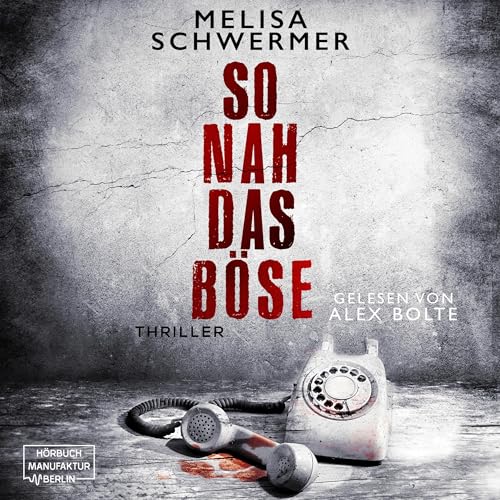 So nah das Böse: Fabian Prior, Band 11