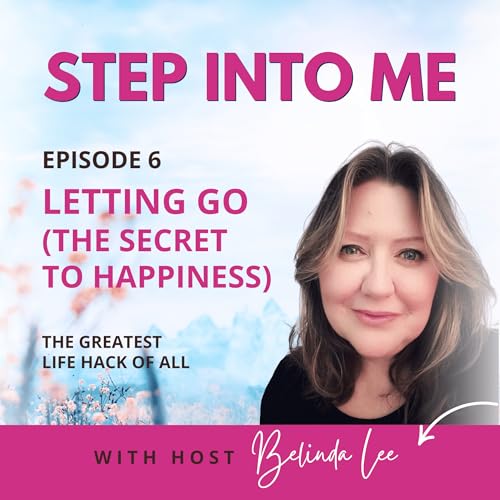Letting Go: The Greatest Life Hack of All