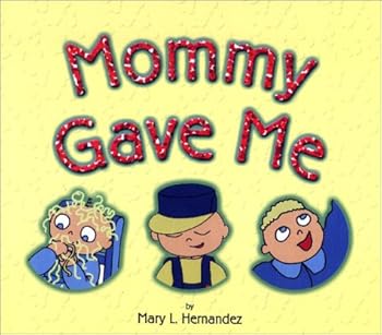 Paperback Mommy Gave Me Book