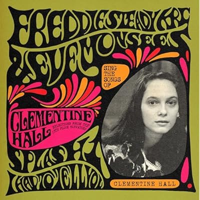 Sing The Songs Of Clementine Hall