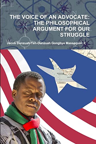 The Voice of an Advocate: The Philosophical Argument for Our Struggle