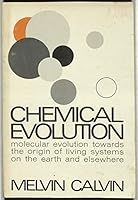 Chemical Evolution 0198553447 Book Cover