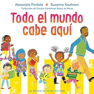 Todo el mundo cabe aquí (An All Are Welcome Book) Audiolibro Por Alexandra Penfold arte de portada