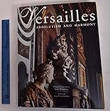 Versailles: Absolutism and Harmony