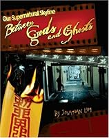 Our Supernatural Skyline Series: Between Gods and Ghosts (Book 1) 9812612041 Book Cover