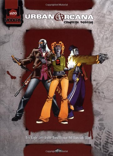 Urban Arcana Campaign Setting (d20 Modern)
