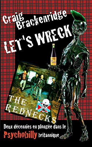 Photo de Let's Wreck: Deux décennies en plongée dans le Psychobilly britannique