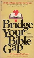 bridge your bible gap, w. burgress mccreary, original title: 1000 bible drill questions 0515036943 Book Cover