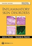  Inflammatory Skin Disorders (Demos Surgical Pathology Guides) (English Edition)