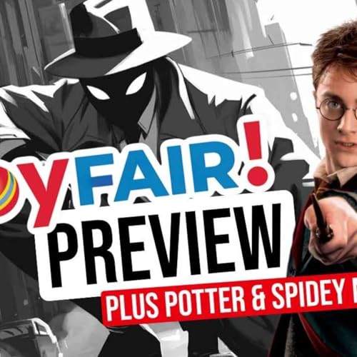 Hasbro Harry Potter, Spider-Man Noir & Toy Fair 2026 Preview