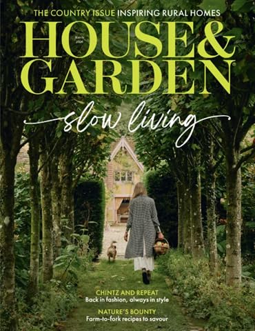 House & Garden UK Magazine March 2026 : Slow Living Chintz and Repeat