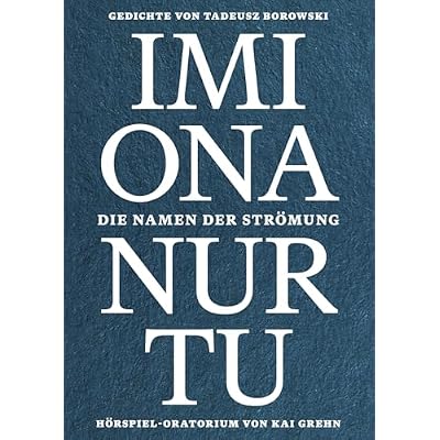 Imiona Nurtu. die Namen der Str&ouml;mung
