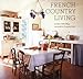 French Country Living