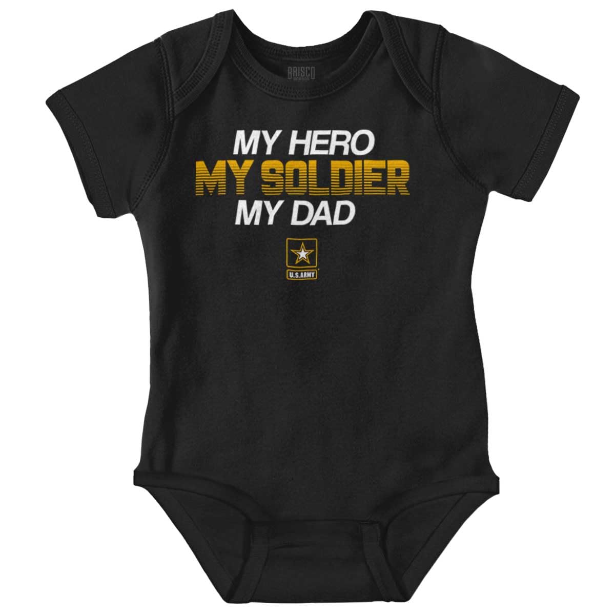 Brisco Brands US Army My Dad Soldier Hero Baby Romper Boys or Girls
