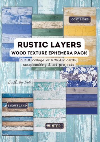 RUSTIC LAYERS. Wood Texture Ephemera Pack: for Scrapbooking, POP-UP cards