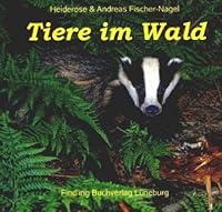 Tiere im Wald 3937054901 Book Cover
