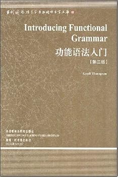 Introducing Functional Grammar(Linguistics library-The 3rd edition)