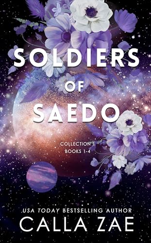 Soldiers of Saedo Collection #1: Books 1 - 4