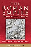 The Roman Empire: Economy, Society and Culture