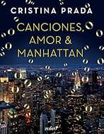 Canciones, Amor & Manhattan (Erótica)