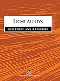  Light Alloys: Directory And Databook