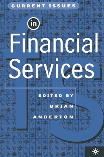Current Issues in Financial Services