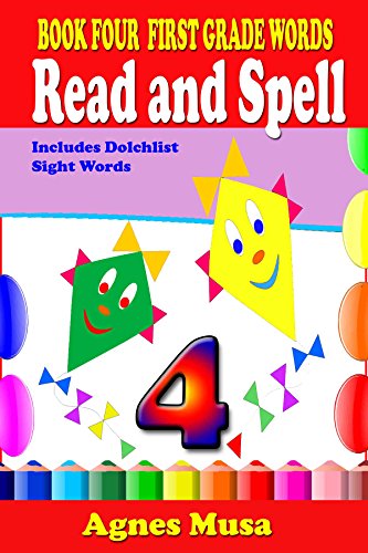Book Four First Grade Words Read and Spell (English Edition)