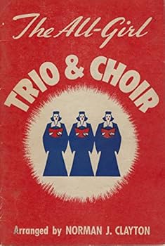 Paperback The All-Girl Trio & Choir Book