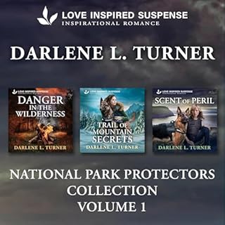 Love Inspired Suspense National Park Protectors Collection Audiobook By Darlene L. Turner cover art
