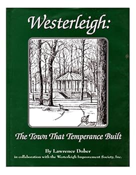 Hardcover Westerleigh: The town that temperance built Book