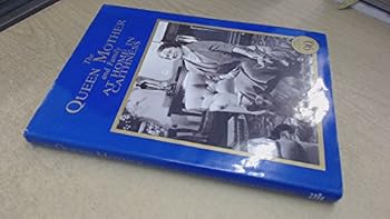Hardcover Queen Mother and Family at Home in Caithness Book