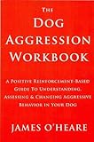 Dog Aggression Workbook
