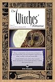 The Witches' Almanac: Issue 32, Spring 2013 to Spring 2014: Wisdom of the Moon