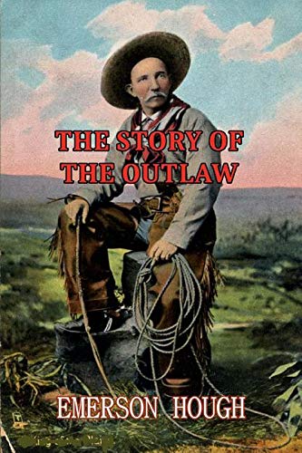 The Unwritten Constitution: America’s Legends, from Outlaw Grit to Frontier Myth