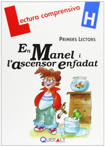 Portada de En Manel i L Ascensor Enfadat - Quadern H