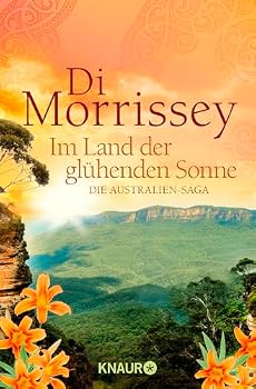 Paperback Im Land der glühenden Sonne: Die Australien-Saga [German] Book