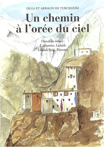 voir fiche du jeu Un chemin à l'orée du ciel : Himalaya indien : Cachemire, Ladakh , Lahaul, Spiti, Kinnaur