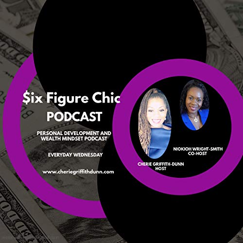 The Six Figure Chic Podcast Titelbild