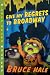 Give My Regrets to Broadway: A Chet Gecko Mystery