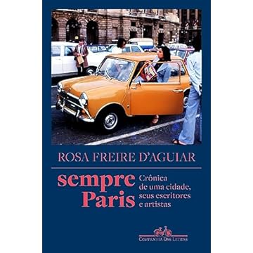 Capa do livro Sempre Paris: Crônica de uma cidade, seus escritores e artistas