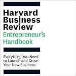 Cover of The Harvard Business Review Entrepreneur's Handbook