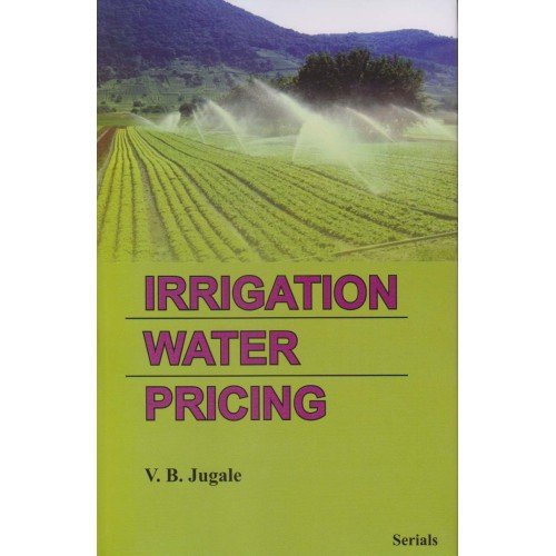 Irrigation Water Pricing 9788183876377 Books