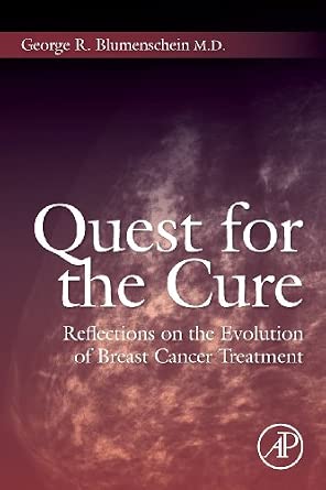 Quest for the Cure: Reflections on the Evolution of Breast Cancer Treatment-Wow! eBook