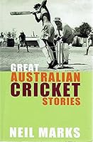 Great Australian Cricket Stories B000KEB3FM Book Cover