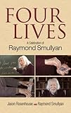 Four Lives: A Celebration of Raymond Smullyan