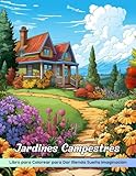 Jardines Campestres Libro de Colorear: Página Para Colorear De Jardines Campestres, Flores Encantadoras Para Colorear De Forma Creativa