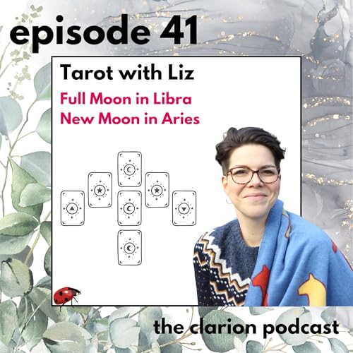 41. Tarot of the Full moon in Libra and New moon Aries