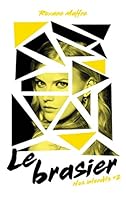 Nos interdits - tome 2 - Le brasier 2017028401 Book Cover