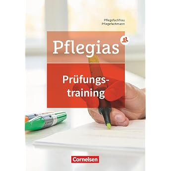 Pflegias - Generalistische Pflegeausbildung - Zu allen B nden Pr fungstraining 384 Seiten